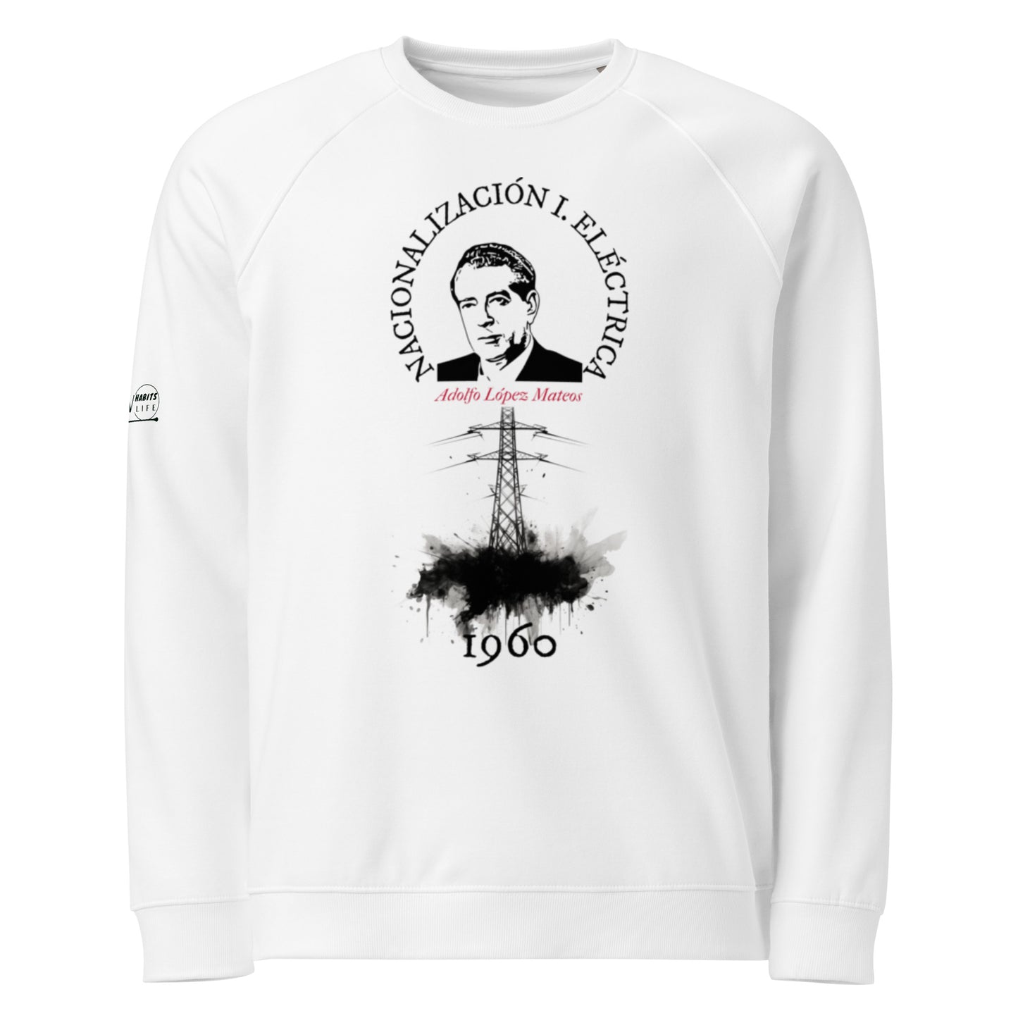 Lopez Mateos organic raglan sweatshirt 1